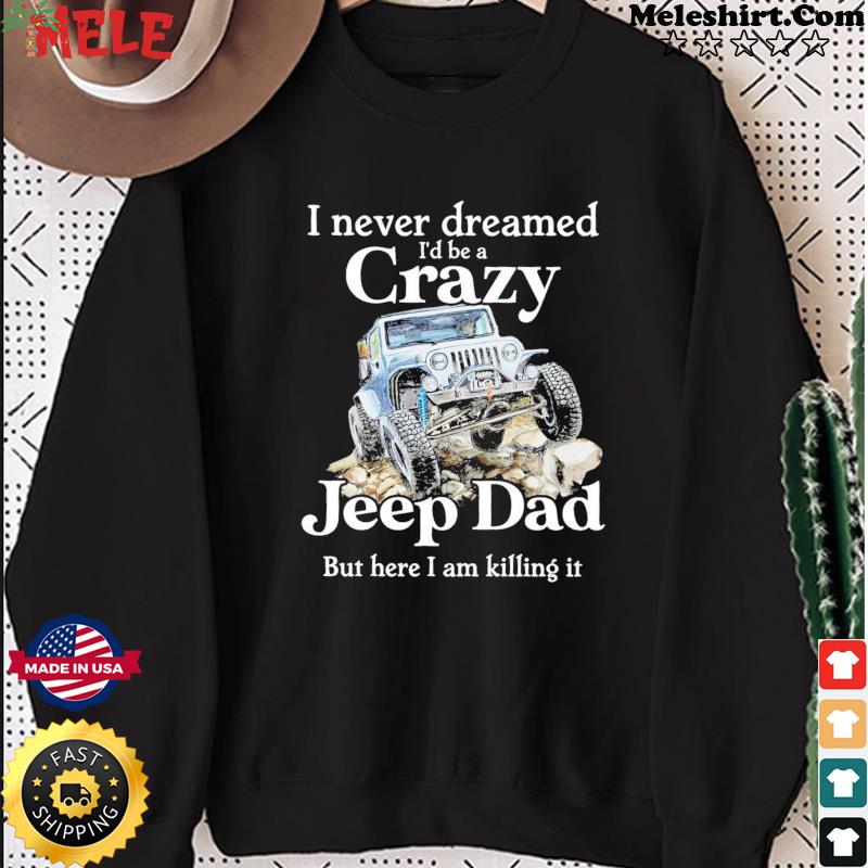 dad jeep shirt