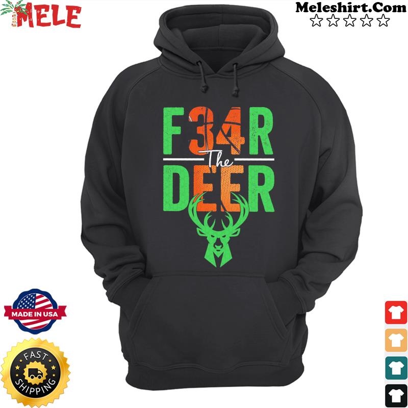 Milwaukee Bucks Fear The Deer shirt, hoodie, sweater, long sleeve and tank  top