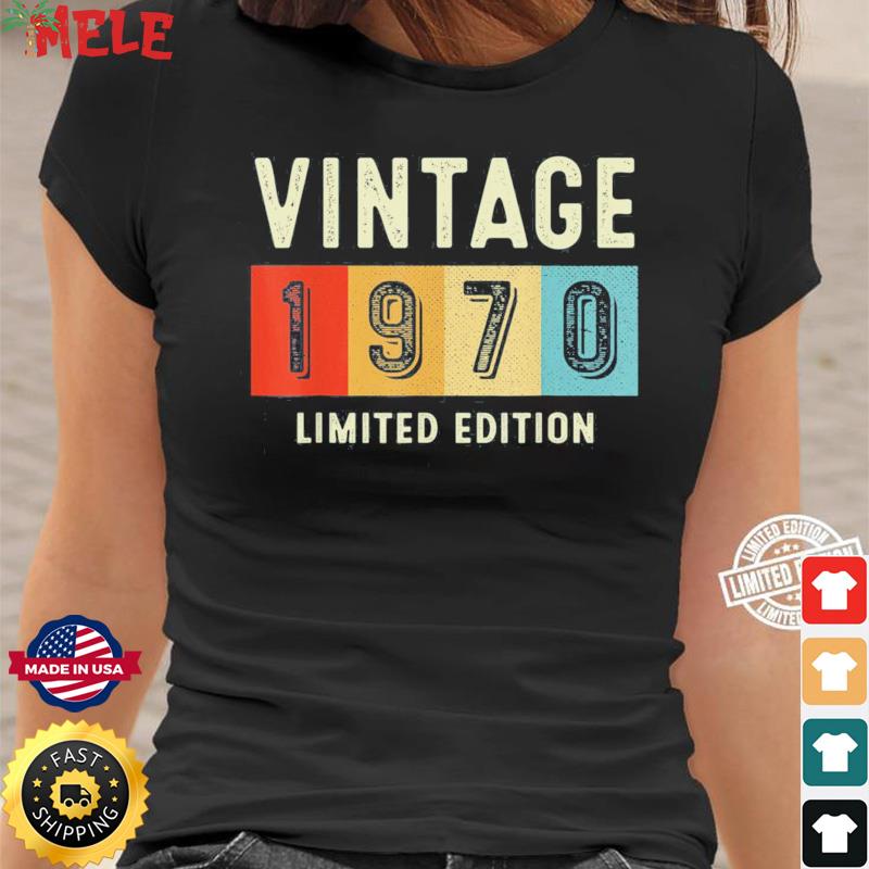 52nd Birthday T-Shirt 1970 Vintage Year Limited Edition Mens Funny 52 Year Old 